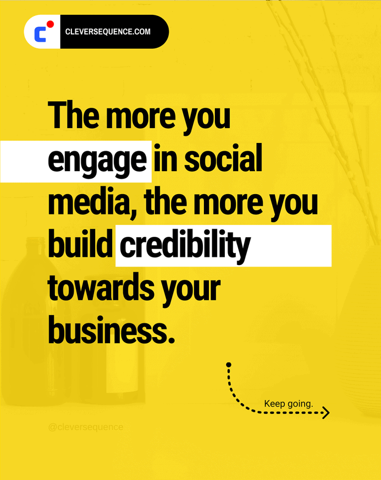 Benefits of social media for any business - The more you engage in social media, the more you build credibility towards your business.