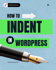 How to indent in Wordpress