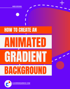 How to Create an Animated Gradient Background