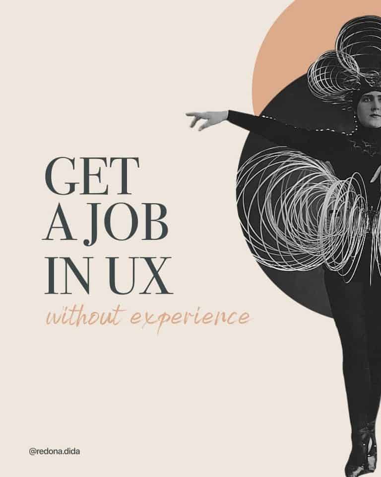 How to get a job in UX without Experience