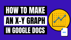 how to make an x y graph in google docs
