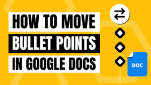 how to move bullet points in Google Docs
