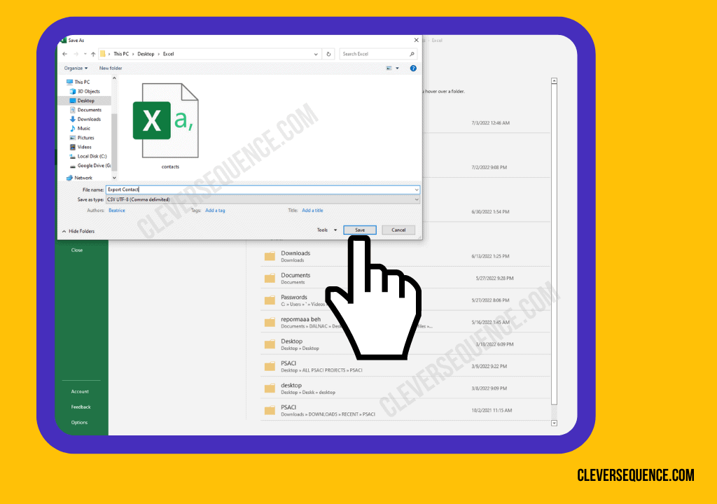 Choose the location and type in a file name how to export email addresses from Gmail to Excel