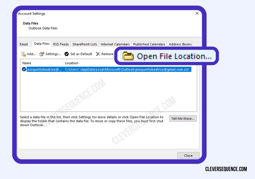 Click Open File Location to see the exact location of your email files