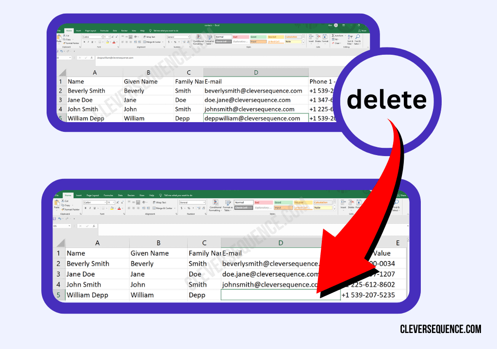 Delete information by clicking on a cell and pressing Delete or Backspace on the keyboard