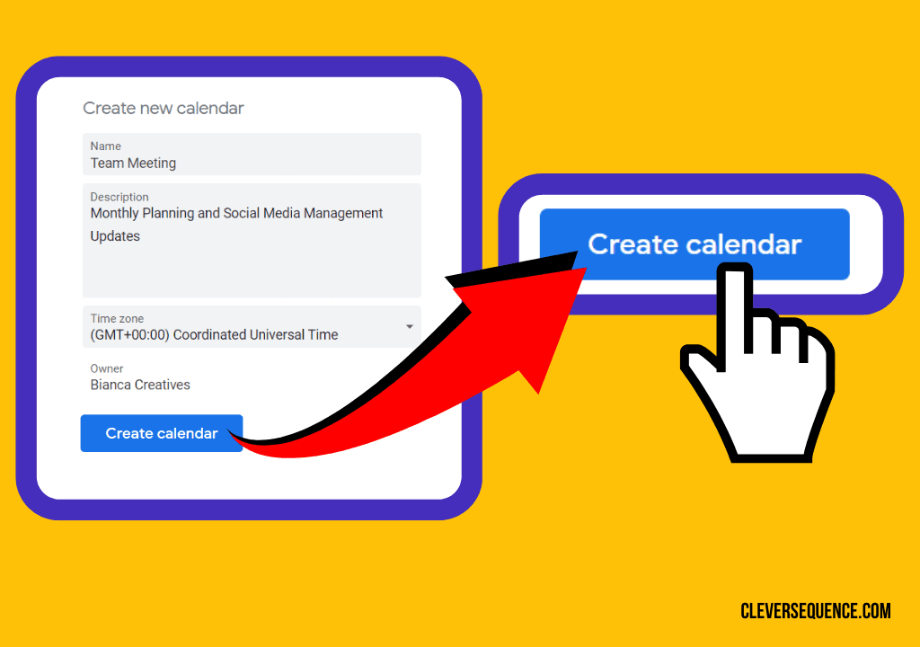 Enter a name for your calendar and any other details Press Create Calendar