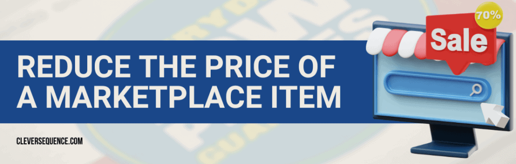 Reduce the Price of a Marketplace Item how to reduce price on Facebook Marketplace
