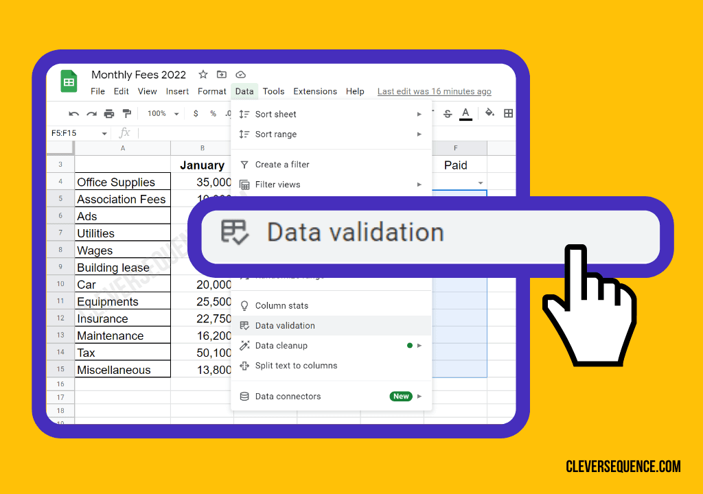 click on data validation How to add Yes or No in Google Sheets