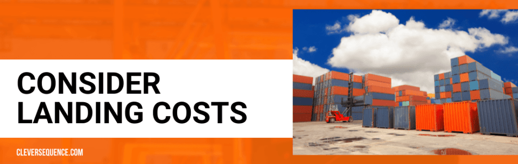 Consider Landing Costs how to calculate freight cost per item