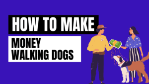 How to Make Money Walking Dogs