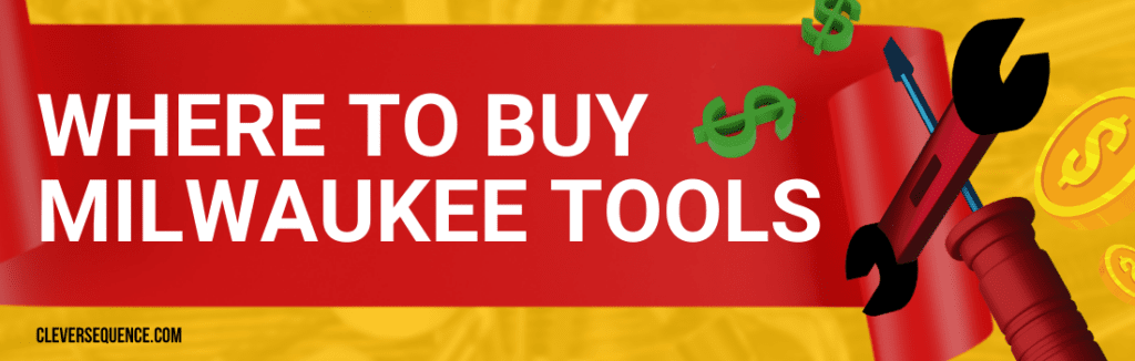 Where to Buy Milwaukee Tools how to buy Milwaukee tools wholesale