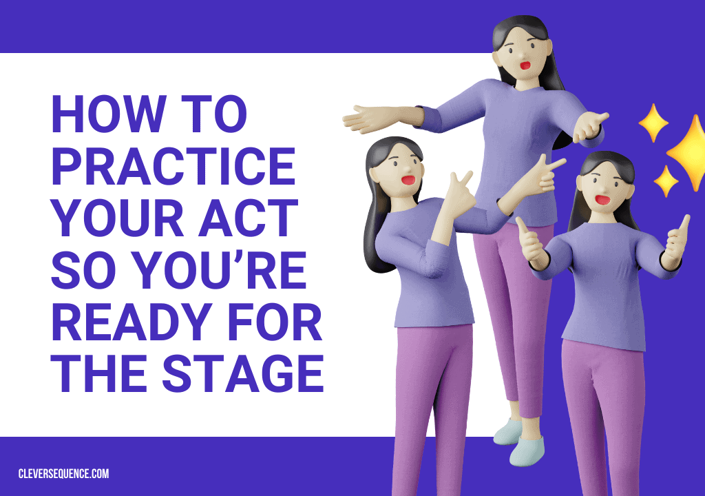 How To Practice Your Act So You’re Ready For The Stage how to do stand up comedy for the first time