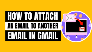 how to attach an email to another email in gmail