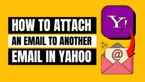 how to attach an email to another email in yahoo