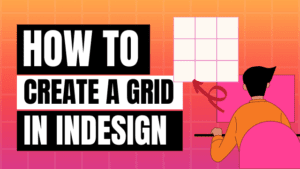 how to make a grid in InDesign