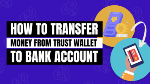 how to transfer money from trust wallet to bank account