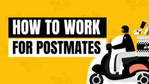 how to work for postmates