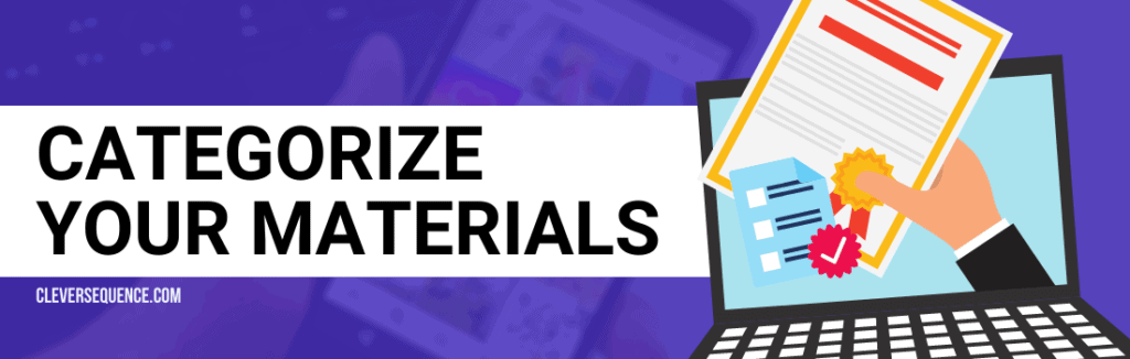 Categorize Your Materials how to make a social media portfolio