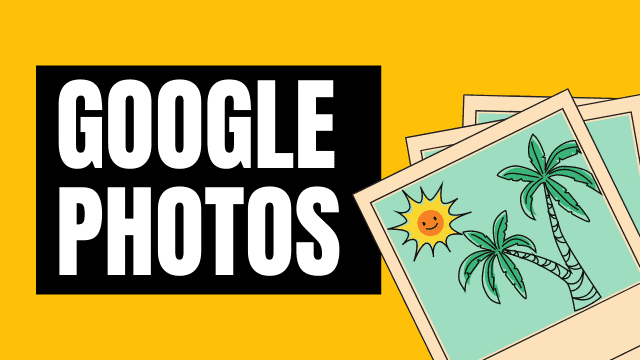 Google photos how to guides