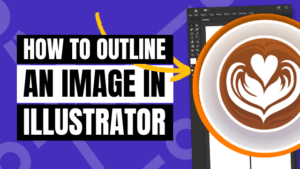 how to outline an image in illustrator