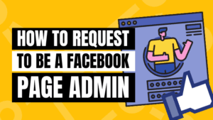 how to request admin access on facebook page