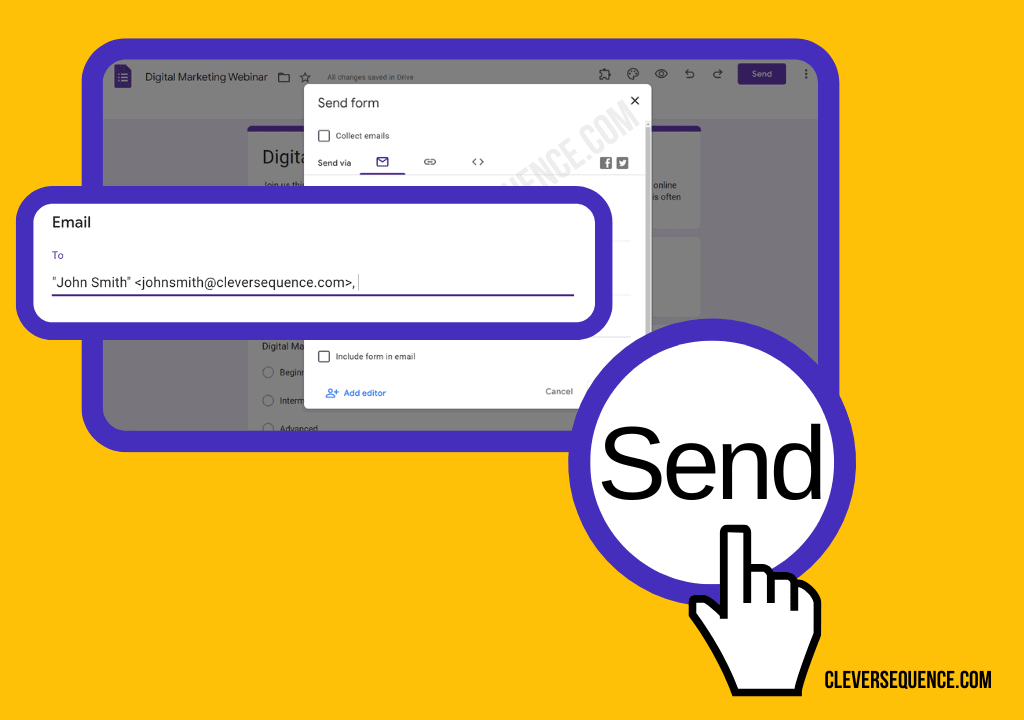 Just open the form input your email addresses and click Send