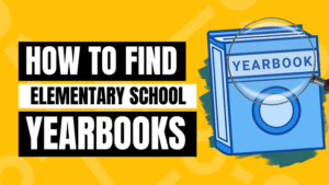 How to Find Elementary School Yearbooks