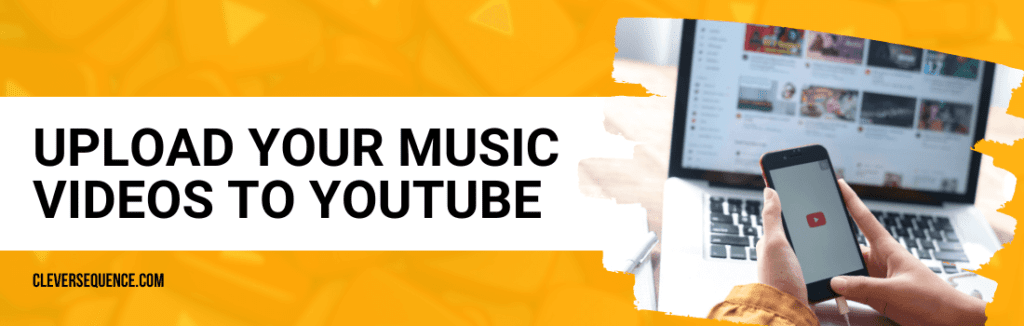 Upload Your Music Videos to YouTube how to promote your music with no money
