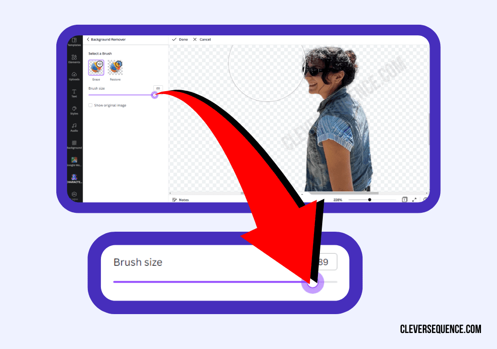 Use the Brush Size slider to match the area you want to erase