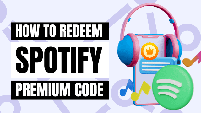 3-ways-to-redeem-spotify-premium-code-2023