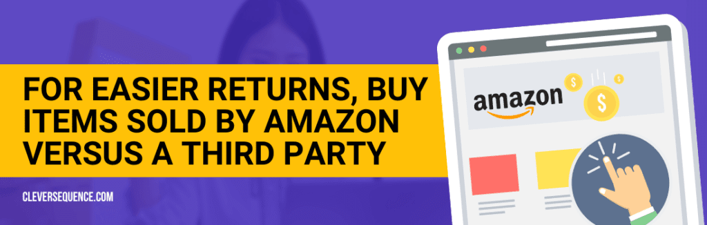 For easier returns buy items sold by Amazon versus a third party amazon serial number lookup